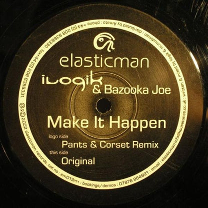 Ilogik & Bazooka Joe : Make It Happen (12")