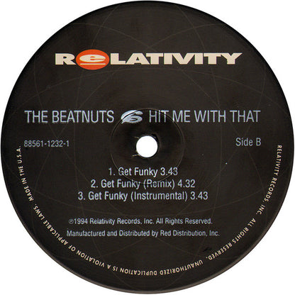 The Beatnuts : Hit Me With That / Get Funky (12")
