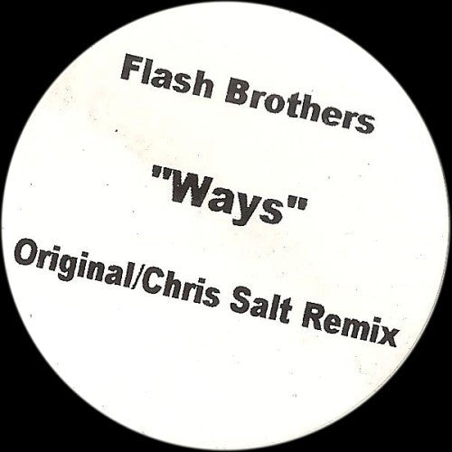 Flash Brothers : Ways (12")