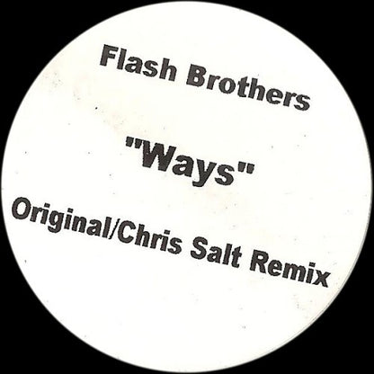 Flash Brothers : Ways (12")