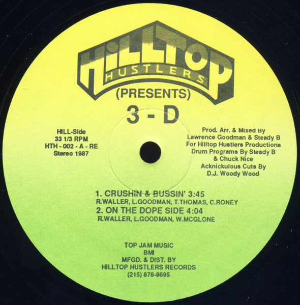 Three Times Dope : Crushin & Bussin' / On The Dope Side (12")