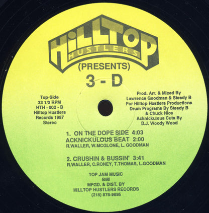 Three Times Dope : Crushin & Bussin' / On The Dope Side (12")