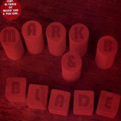 Mark B & Blade : Split Personalities / From The Word Lab (12")