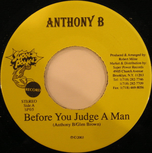 Anthony B, Sydney Mills All Stars : Before You Judge A Man (7")