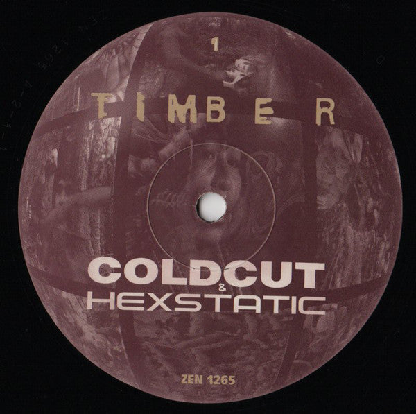 Coldcut & Hexstatic : Timber (12")