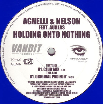 Agnelli & Nelson Feat. Aureas : Holding Onto Nothing (12")
