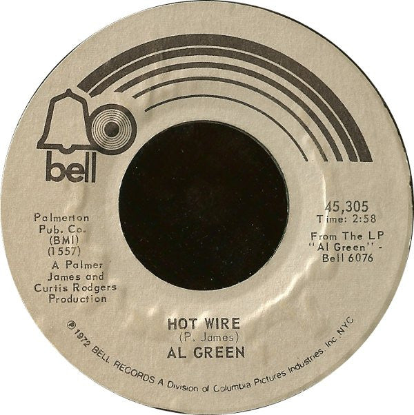 Al Green : Hot Wire / Don't Leave Me (7", Single, Styrene, Phi)