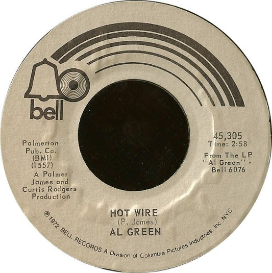 Al Green : Hot Wire / Don't Leave Me (7", Single, Styrene, Phi)