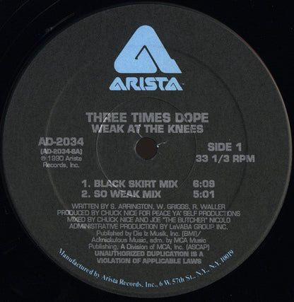 Three Times Dope : Weak At The Knees (12")