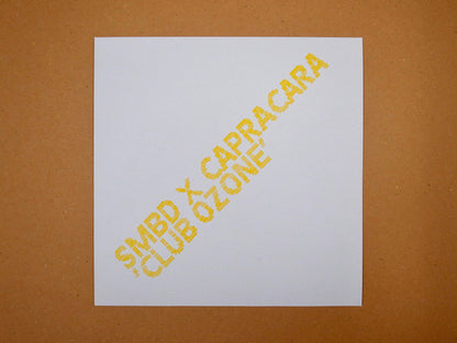 SMBD x Capracara : Club Ozone (12", Ink)