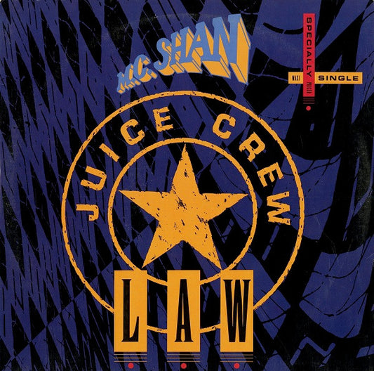 M.C. Shan* : Juice Crew Law (12", Maxi)