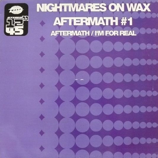 Nightmares On Wax : Aftermath #1 (12")