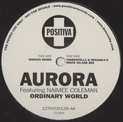 Aurora Featuring Naimee Coleman : Ordinary World (12", Single, Promo)