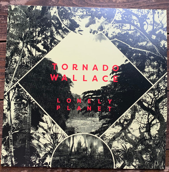 Tornado Wallace : Lonely Planet  (LP, Album, RE)