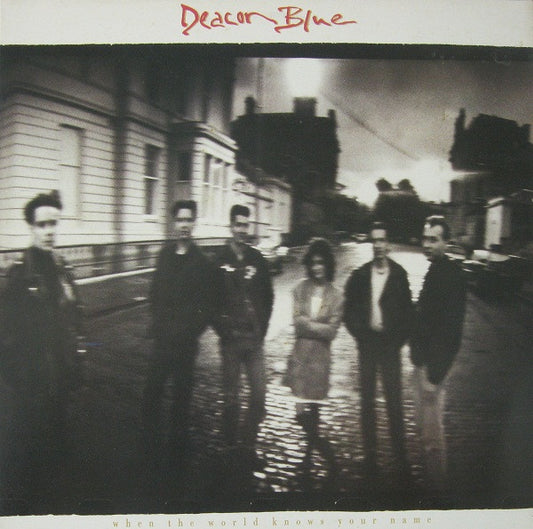 Deacon Blue : When The World Knows Your Name (LP, Album, Gat)