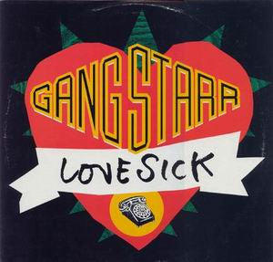 Gang Starr : Lovesick (12")