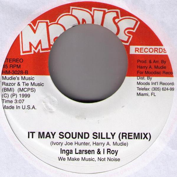 Tommy McCook / Inga Larsen* & I Roy* : It May Sound Silly (7", Single)