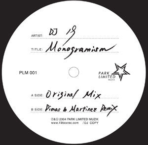DJ 19 : Monogramism (12")