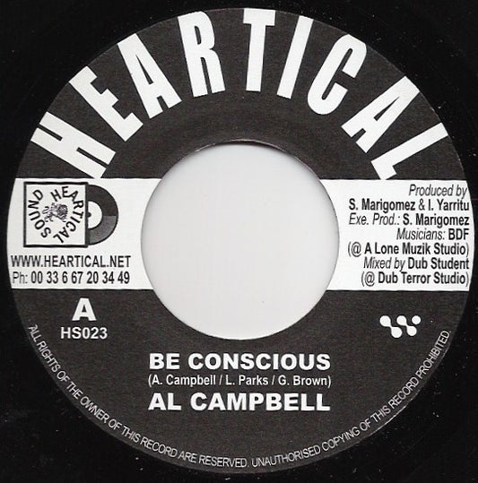 Al Campbell / Anthony Johnson : Be Conscious / No More War (7")