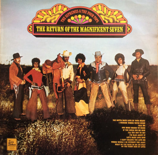 The Supremes & The Four Tops* : The Return Of The Magnificent Seven (LP, Album)