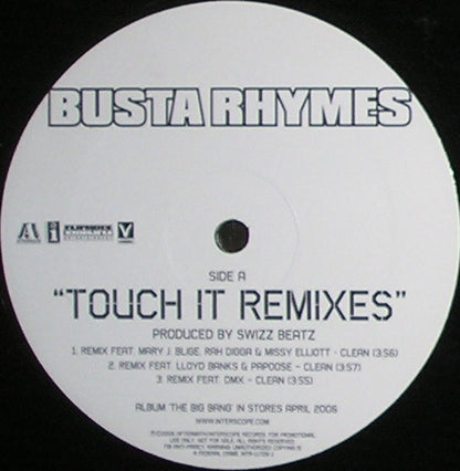 Busta Rhymes Featuring Mary J. Blige, Rah Digga, Missy Elliott, Lloyd Banks, Papoose & DMX : Touch It (Remixes) (12", Promo)