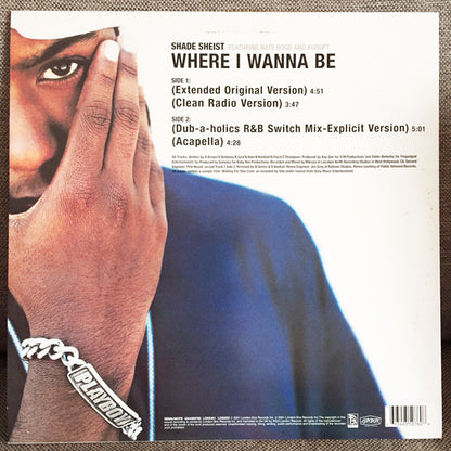 Shade Sheist : Where I Wanna Be (12")