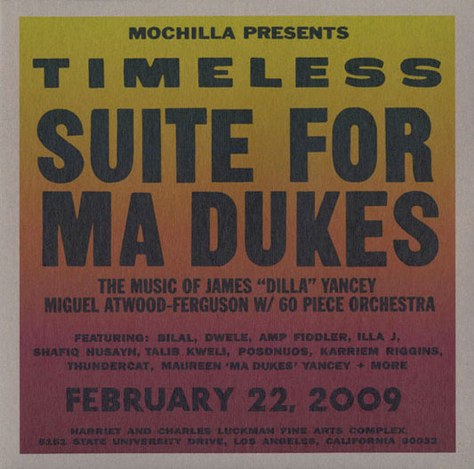 Miguel Atwood-Ferguson : Mochilla Presents Timeless: Suite For Ma Dukes - The Music Of James "J Dilla" Yancey (2xLP, Album)