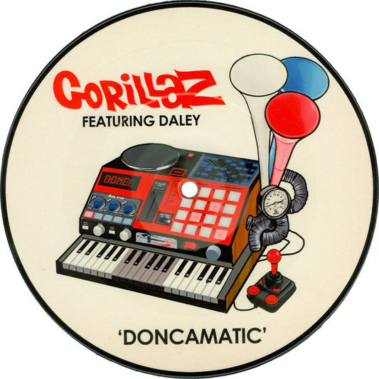 Gorillaz Featuring Daley : Doncamatic (7", Single, Pic)