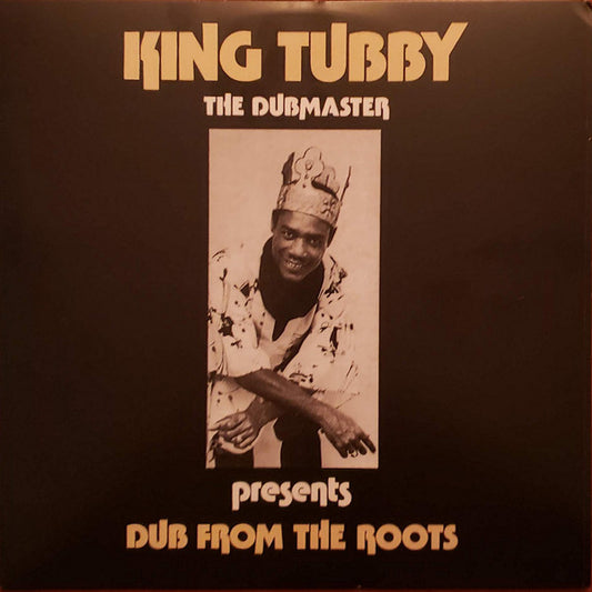 King Tubby : Presents Dub From The Roots (LP, Album, RE, Smo)