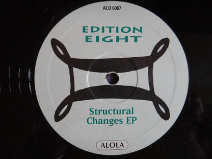 Edition Eight : Structural Changes EP (12", EP)