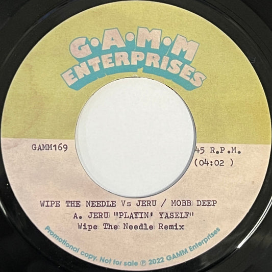 Wipe The Needle Vs Jeru* / Mobb Deep : Playin' Yaself / Hell On Earth (7", Promo)