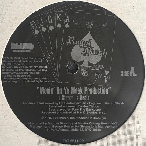 Royal Flush : Movin' On Ya Weak Production (12")