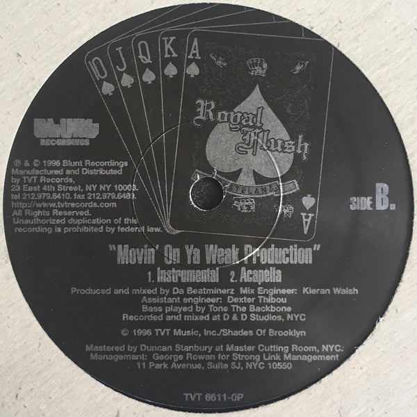 Royal Flush : Movin' On Ya Weak Production (12")