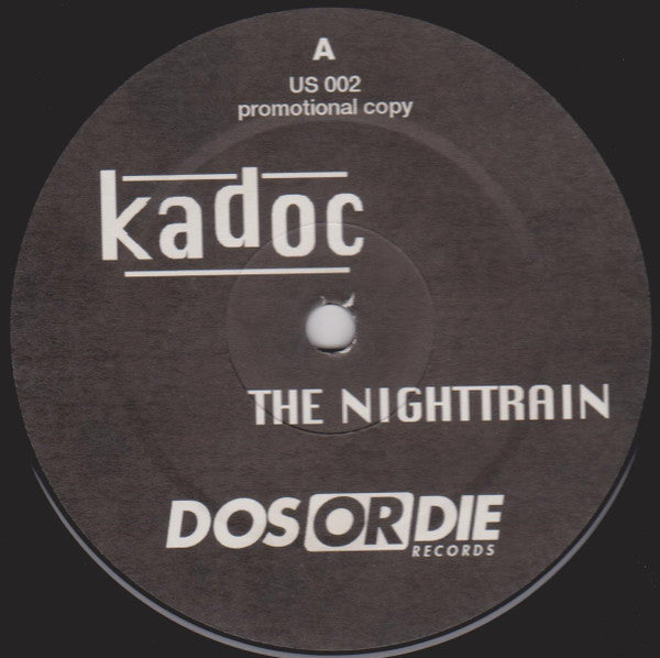 Kadoc : The Nighttrain (12", Promo)