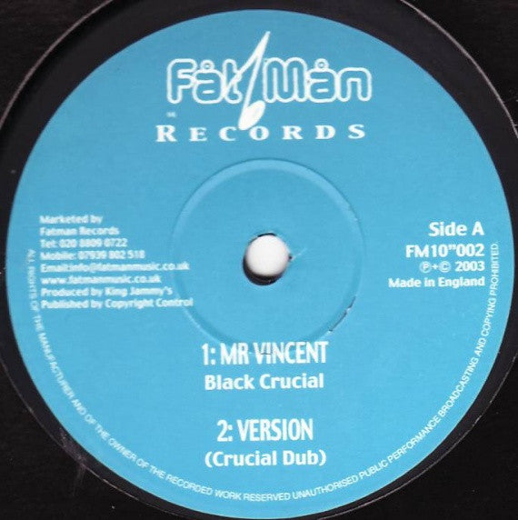 Black Crucial / Leroy Smart : Mr. Vincent / See Them Go (10")