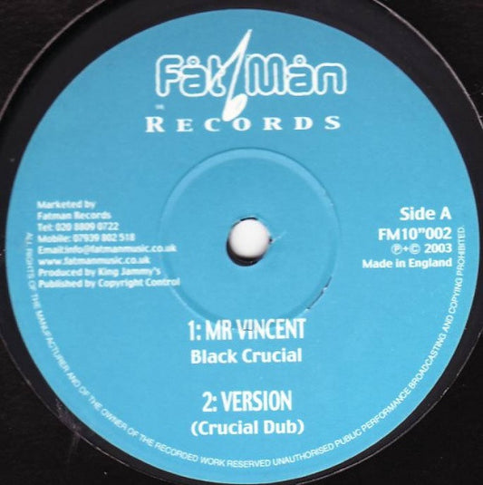Black Crucial / Leroy Smart : Mr. Vincent / See Them Go (10")