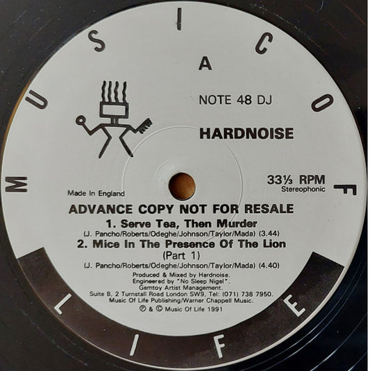 Hardnoise : Serve Tea, Then Murder / Mice In The Presence Of The Lion (Part 1) (12", Promo)