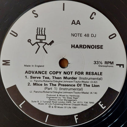 Hardnoise : Serve Tea, Then Murder / Mice In The Presence Of The Lion (Part 1) (12", Promo)