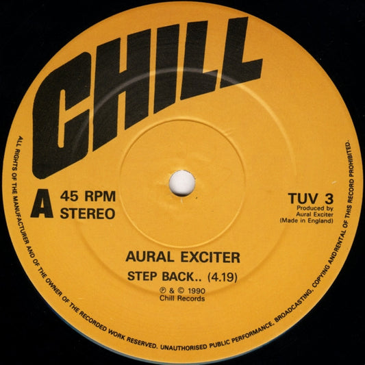 Aural Exciter : Step Back.. (12")