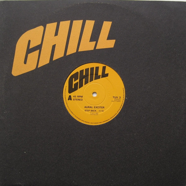 Aural Exciter : Step Back.. (12")