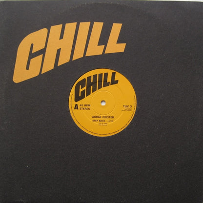 Aural Exciter : Step Back.. (12")