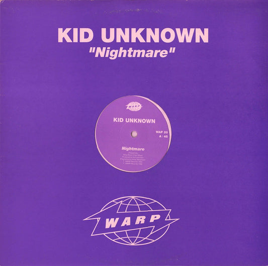 Kid Unknown : Nightmare (12")