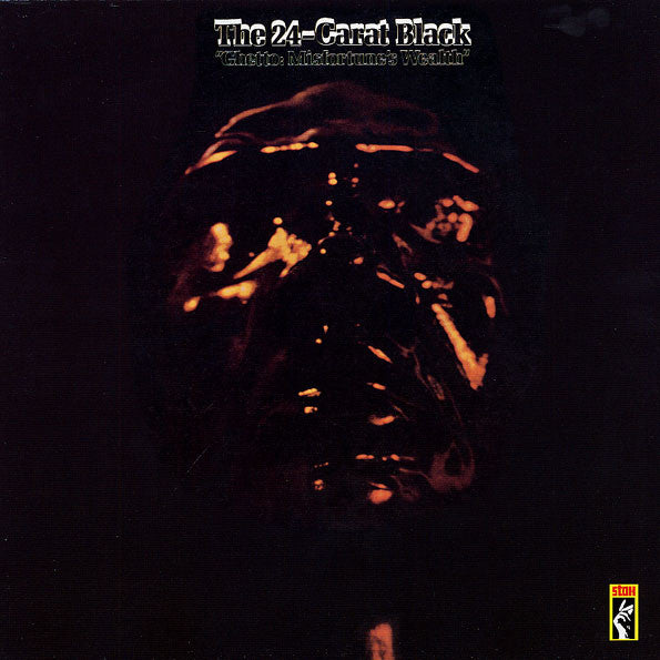 The 24-Carat Black* : Ghetto: Misfortune's Wealth (LP, Album, RE)