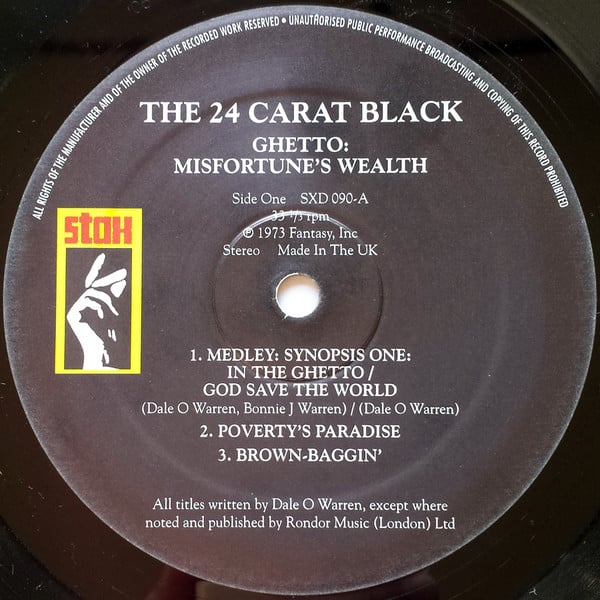 The 24-Carat Black* : Ghetto: Misfortune's Wealth (LP, Album, RE)