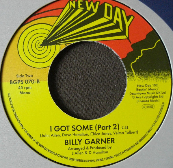 Billy Garner* : I Got Some (Part 1) / I Got Some (Part 2) (7", Single, Mono, RE)