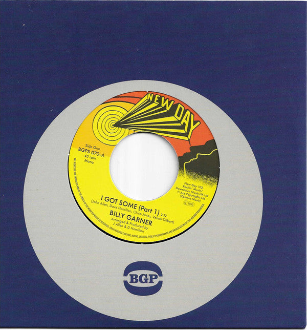 Billy Garner* : I Got Some (Part 1) / I Got Some (Part 2) (7", Single, Mono, RE)
