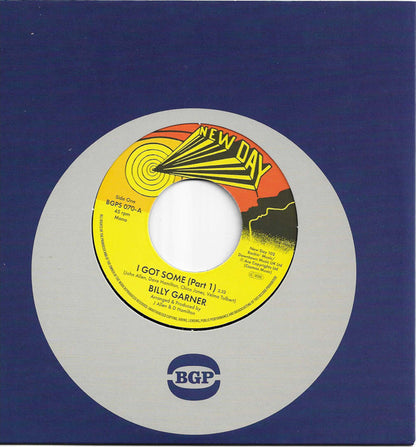 Billy Garner* : I Got Some (Part 1) / I Got Some (Part 2) (7", Single, Mono, RE)