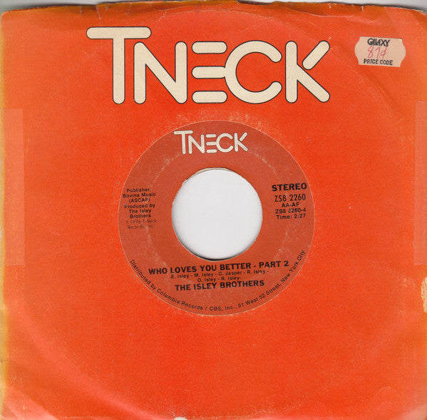 The Isley Brothers : Who Loves You Better (7", Single, Styrene, Ter)