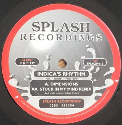 Indicas Rhythm : Dimensions / Stuck In My Mind (Remix) (12")