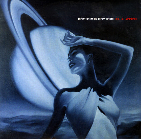Rhythim Is Rhythim : The Beginning (12")